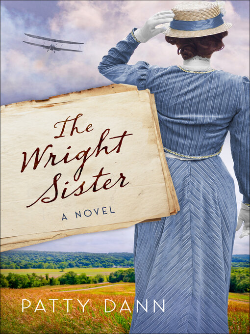 Title details for The Wright Sister by Patty Dann - Available